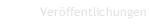Veröffentlichungen
